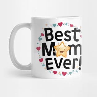 Best Mom Ever circle love Mug